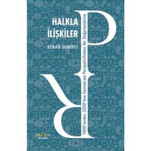 Halkla İlişkiler - Kemal Demirci - Ütopya Yayınevi