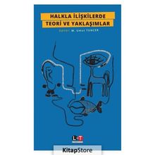 Halkla İlişkilerde Yeni Yaklaşımlar - Hale Bozkurt Hicabi Arslan Mikail Bat Gül Coşkun Değirmen emine kilicarslan Burcu Öksüz Aynur Örnek A