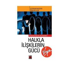 HALKLA İLİŞKİLERİN GÜCÜ - AMANDA BARRY