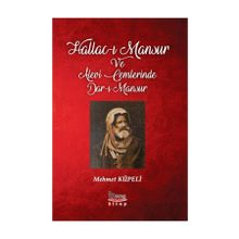 Hallac-ı Mansur ve Alevi Cemlerinde Dar-ı Mansur - Mehmet Küpeli