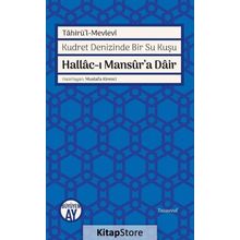Hallac-ı Mansur'a Dair - Tahirü'l Mevlevi