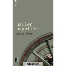 Haller Hayaller - Köksal Alver