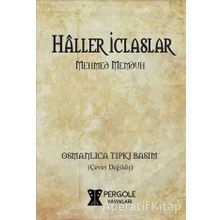 Haller İclaslar - Mehmed Memduh
