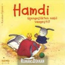 Hamdi Üşengeçlikten Nasıl Vazgeçti? - Mymi Doinet