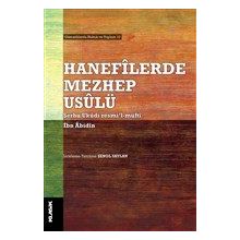 Hanefilerde Mezhep Usulü İbn Abidin