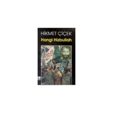 HANGI HIZBULLAH - HIKMET ÇİÇEK