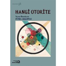 Hangi Otorite - Düş Düşün 58 - Kolektif