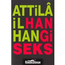 Hangi Seks - Attila İlhan