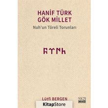 Hanif Türk Gök Millet - Lütfi Bergen