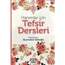 Hanımlar İçin Tefsir Dersleri - Kolektif