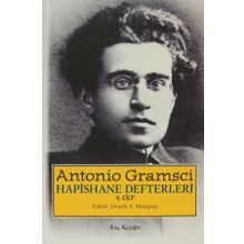 HAPISHANE DEFTERLERI CILT 1 - ANTONIO GRAMSCI