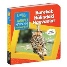 Hareket Halindeki Hayvanlar - Ruth A. Musgrave - National Geographic Kids