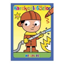 Hareketli Gözler - Meslekler - 0-6 Yaş Yayınları