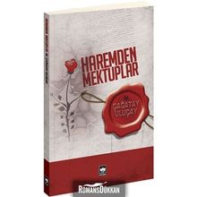 HAREMDEN MEKTUPLAR - M. ÇAĞATAY ULUÇAY
