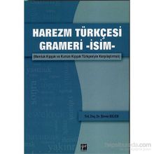 Harezm Türkçesi Grameri -İsim- - Şirvan Kalsın