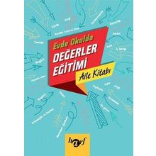 Harf Evde Okulda Değerler Eğitimi Aile Kitabı - Semiha Önder / Büşra Yüksel - Harf Eğitim Yayınları
