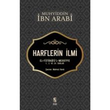 Harflerin İlmi - Muhyiddin İbn Arabi
