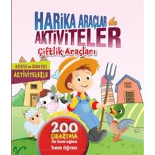 Harika Araçlar ile Aktiviteler - Çiftlik Araçları - kolektif