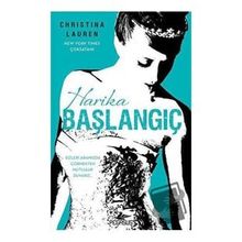 Harika Başlangıç - Christina Lauren