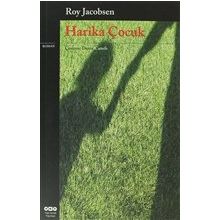 HARIKA ÇOCUK - ROY JACOBSEN