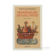 HARIKALAR DİYARI HIND - BÜZÜRG BIN ŞEHRİYAR