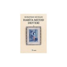 Harita Metod Defteri - Murathan Mungan