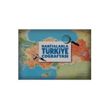 Haritalarla Türkiye Coğrafyası-Yetsis Yayınları