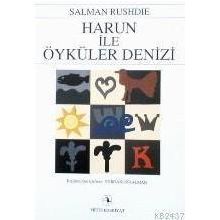 HARUN İLE ÖYKÜLER DENIZI - SALMAN RUSHDIE