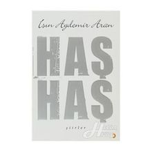 Haş Haş Şiirler - Işın Aydemir