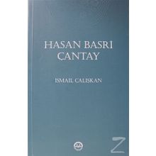 Hasan Basri Çantay - ismail Çalışkan
