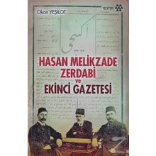 Hasan Melikzade Zerdabi ve Ekinci Gazetesi - Okan Yeşilot