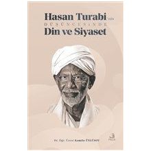 Hasan Turabi'nin Düşüncesinde Din ve Siyaset - Fecr Yayınları