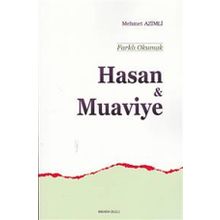 Hasan ve Muaviye - Ankara Okulu Yayınları