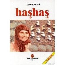 HAŞHAŞ - LÜTFİ KALELI