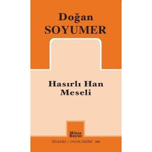 Hasırlı Han Meseli - Doğan Soyumer