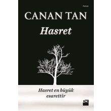 HASRET HASRET EN BÜYÜK ESARETTIR - CANAN TAN