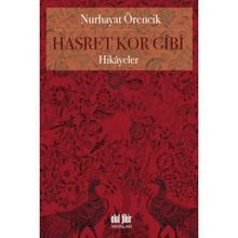 Hasret Kor Gibi - Nurhayat Örencik
