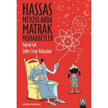 Hassas Mevzularda Matrak Muhabbetler - Toprak Işık