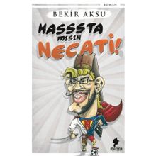Hasssta Mısın Necati - Bekir Aksu