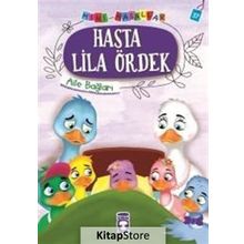 Hasta Lila Ördek - Mini Masallar - Kolektif