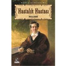 Hastalık Hastası - Jean-Baptiste Poquelin - Araf Yayıncılık