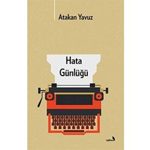 Hata Günlüğü - Atakan Yavuz
