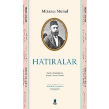 Hatıralar Mizancı Murad Kapı Yayınları