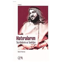 Hatıralarım - Tecrübelerim ve Tanıklığım Said Havva
