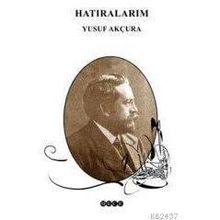 HATIRALARIM - YUSUF AKÇURA