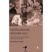 Hatırlanmanın Masum Hali - Pelin Erdal Aytekin