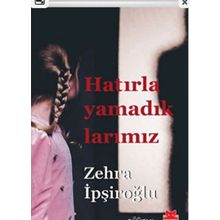 Hatırlayamadıklarımız Kırmızı Kedi Yayınevi