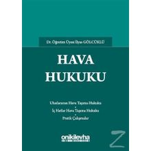 Hava Hukuku / İlyas Gölcüklü