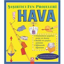Hava - Şaşırtıcı Fen Projeleri - Sally Hewitt