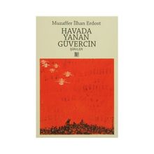 Havada Yanan Güvercin - Muzaffer İlhan Erdost